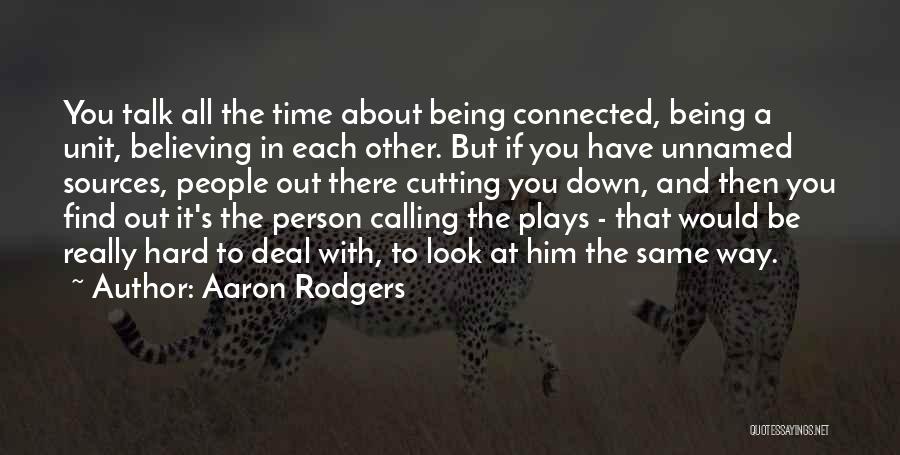 Aaron Rodgers Quotes 840006