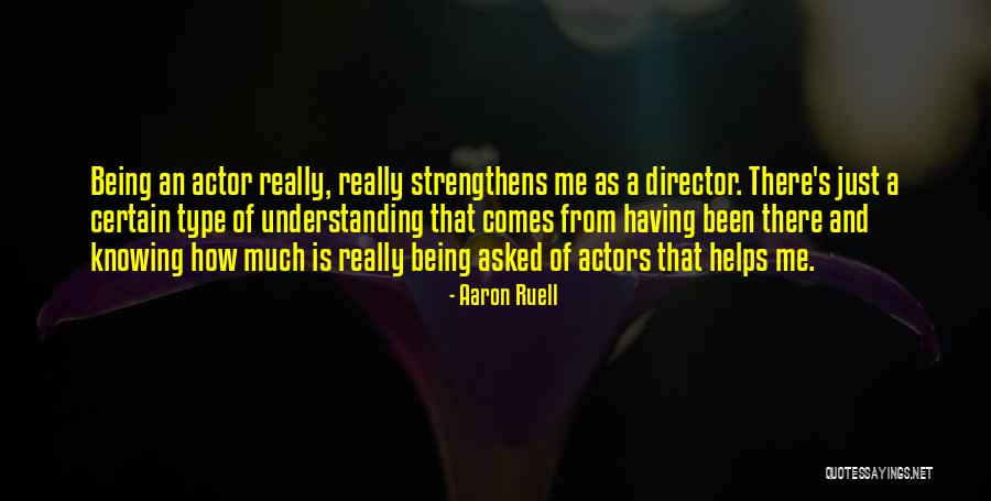 Aaron Ruell Quotes 1507402 Aaron Ruell Quotes 1507402
