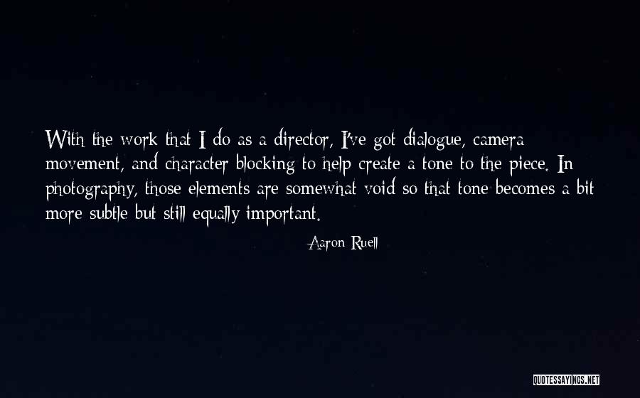 Aaron Ruell Quotes 2097143 Aaron Ruell Quotes 2097143