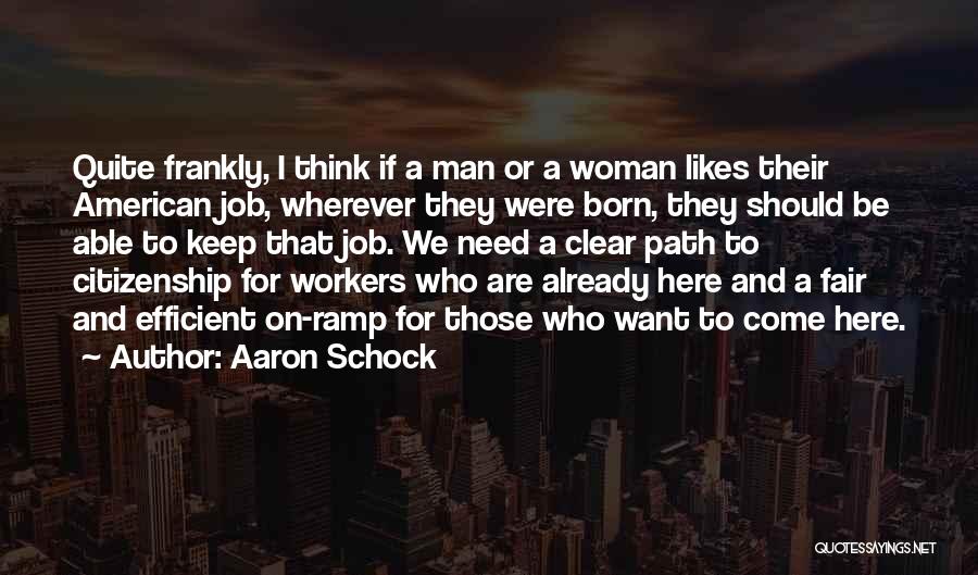Aaron Schock Quotes 1469222