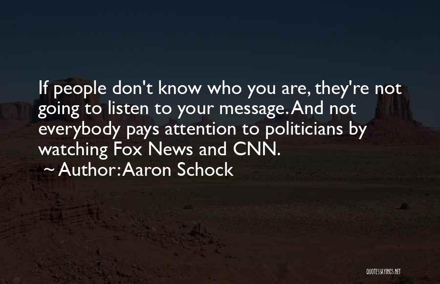 Aaron Schock Quotes 1785546