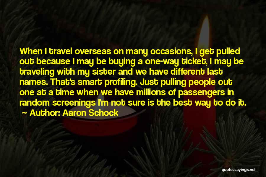 Aaron Schock Quotes 1827259