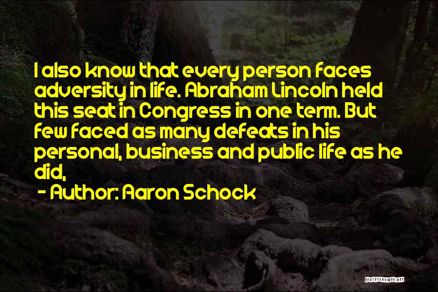 Aaron Schock Quotes 366287