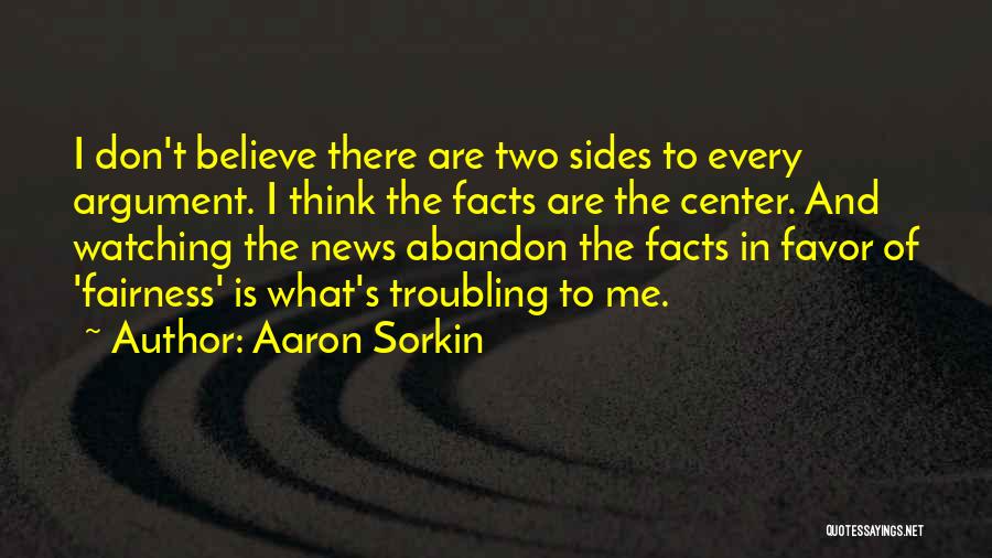 Aaron Sorkin Quotes 1309793