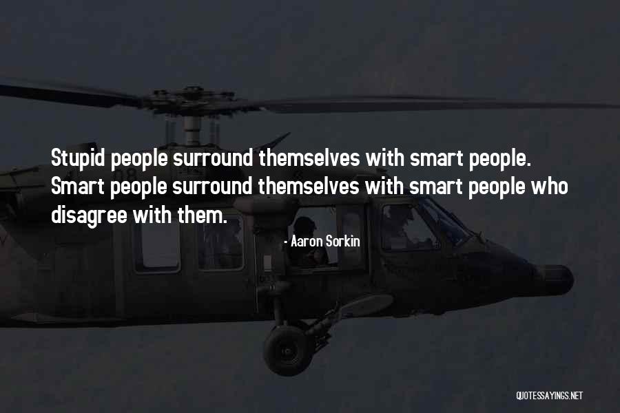 Aaron Sorkin Quotes 1535412 Aaron Sorkin Quotes 1535412