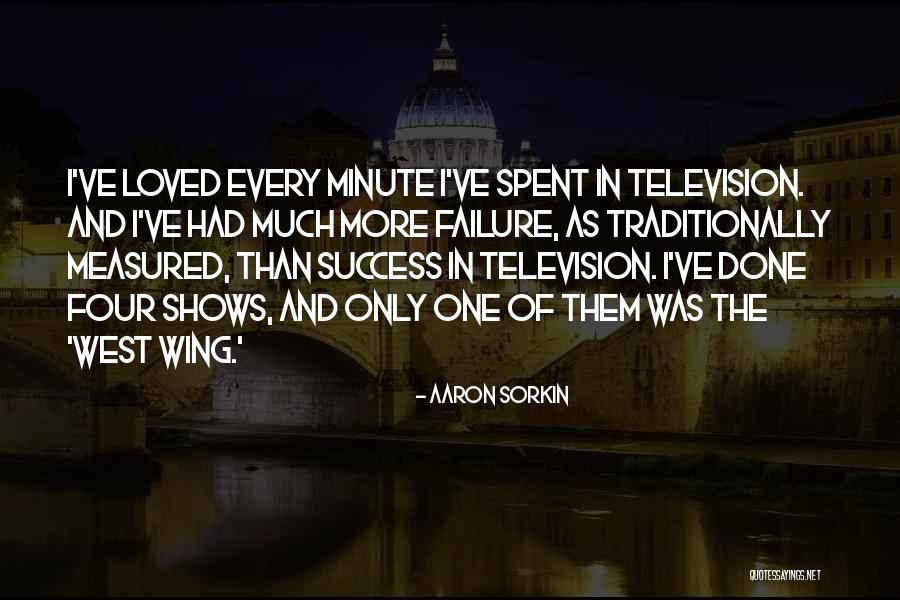 Aaron Sorkin Quotes 1551080 Aaron Sorkin Quotes 1551080