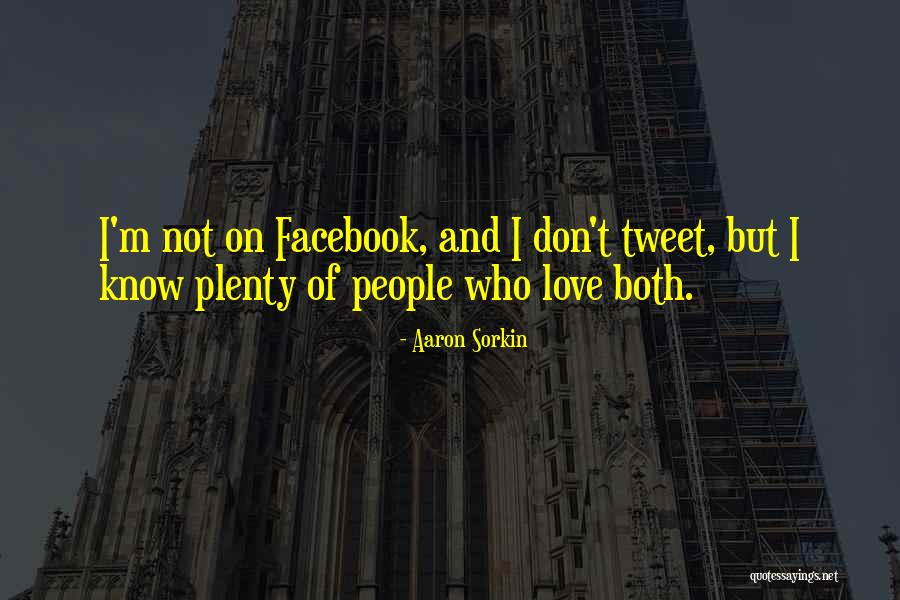 Aaron Sorkin Quotes 1625817 Aaron Sorkin Quotes 1625817