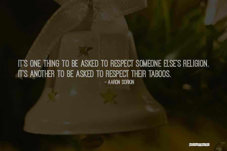 Aaron Sorkin Quotes 1742374 Aaron Sorkin Quotes 1742374