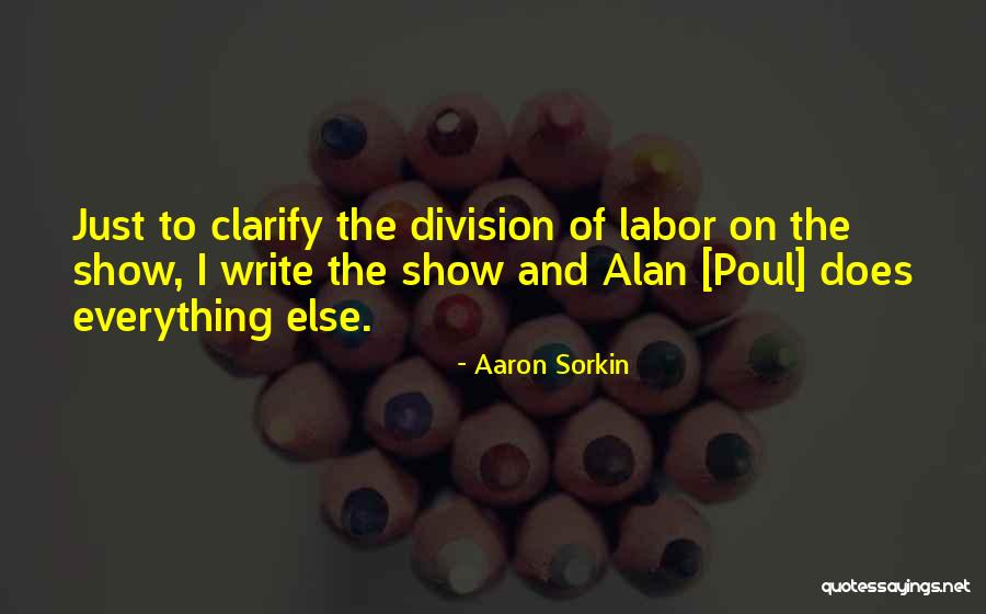 Aaron Sorkin Quotes 263207