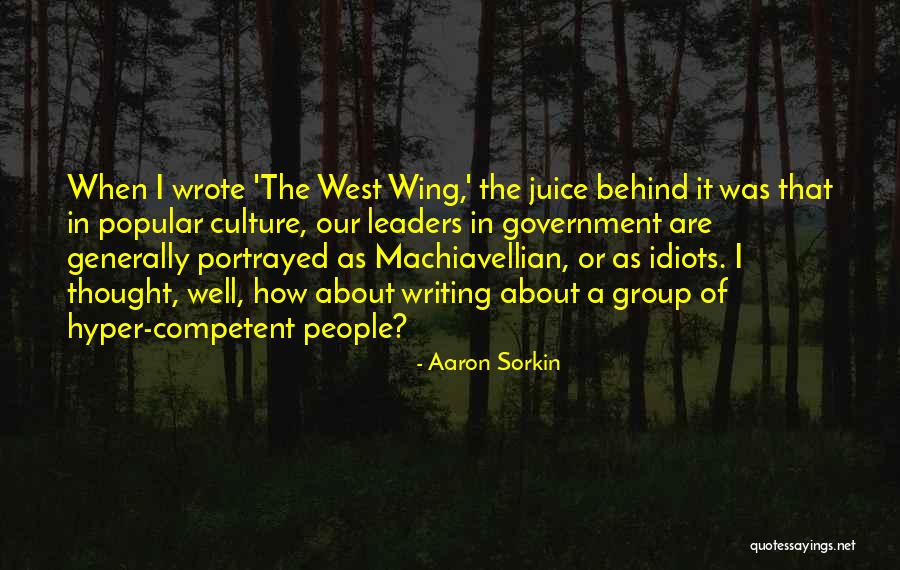 Aaron Sorkin Quotes 344717 Aaron Sorkin Quotes 344717