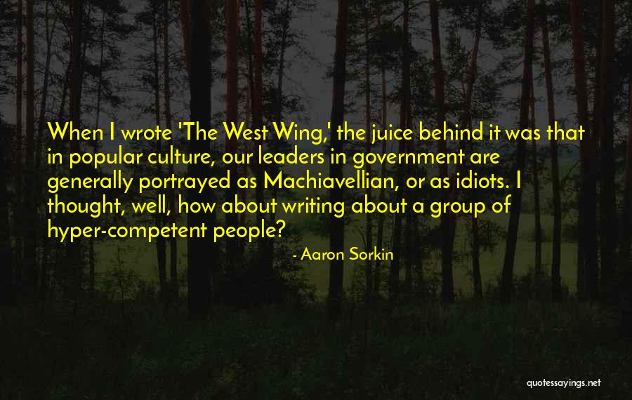 Aaron Sorkin Quotes 344717