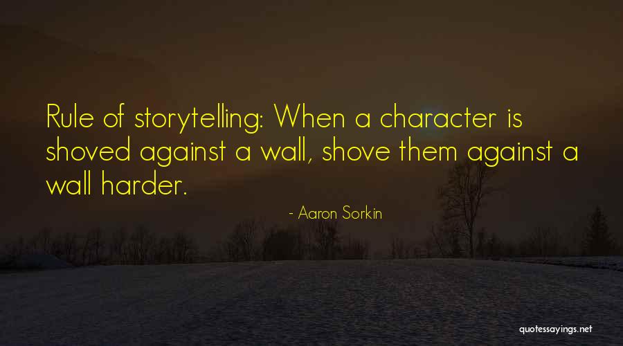 Aaron Sorkin Quotes 558283 Aaron Sorkin Quotes 558283