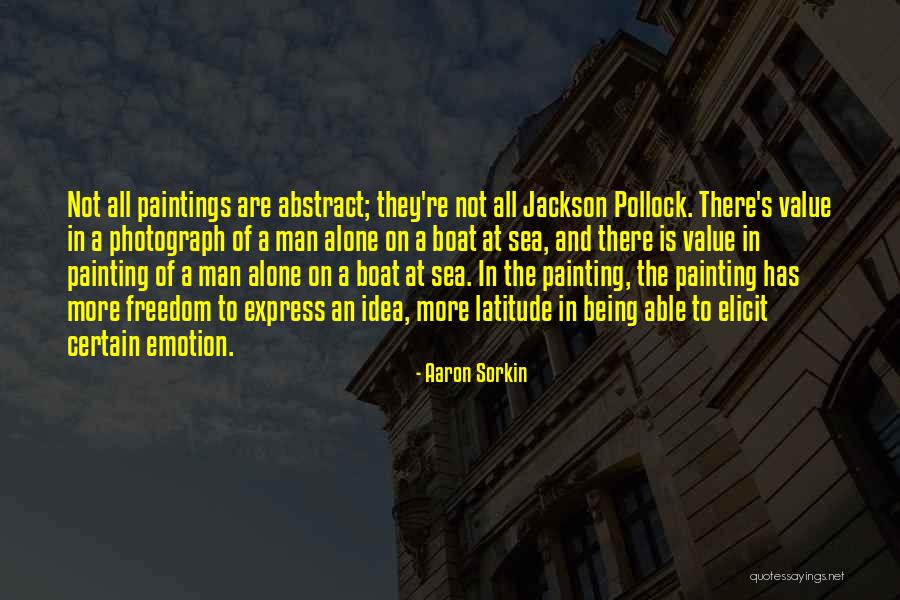 Aaron Sorkin Quotes 586177