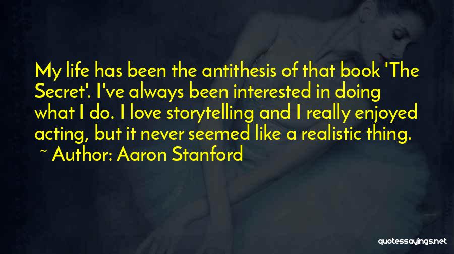 Aaron Stanford Quotes 125175