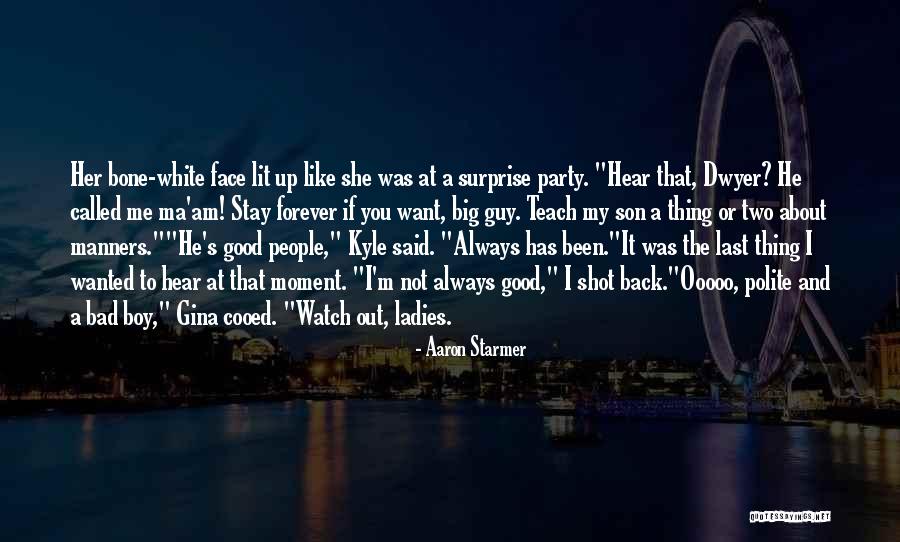 Aaron Starmer Quotes 2110697 Aaron Starmer Quotes 2110697