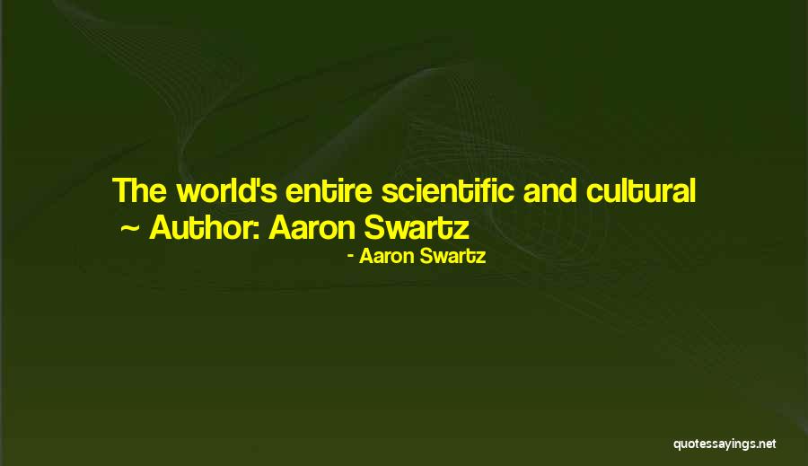 Aaron Swartz Quotes 341659