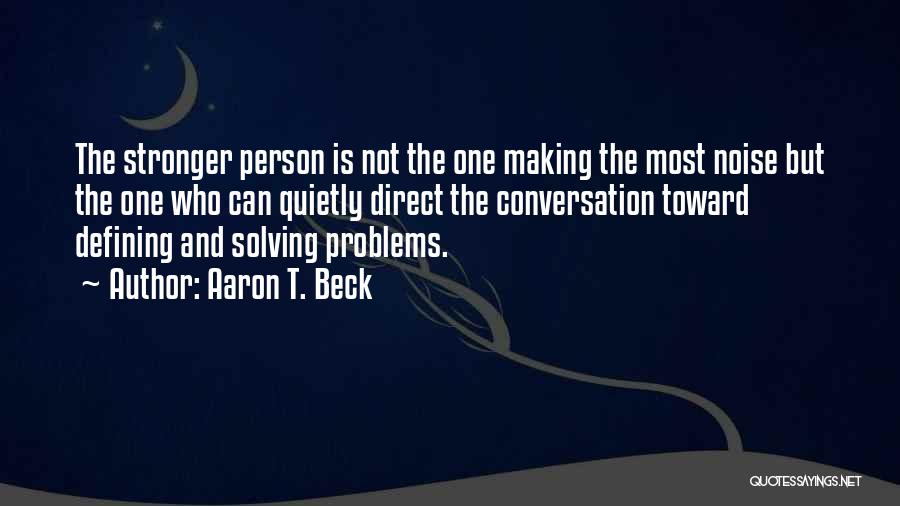 Aaron T. Beck Quotes 519185