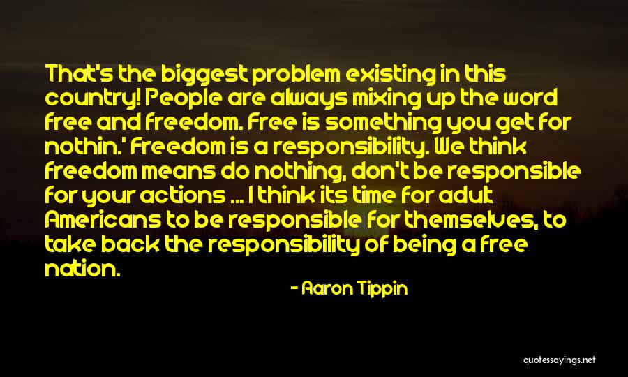 Aaron Tippin Quotes 1237854