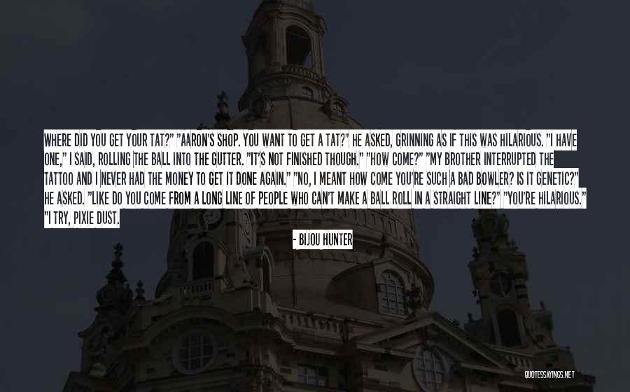 Aaron To Lark Quotes By Bijou Hunter Aaron To Lark Quotes By Bijou Hunter
