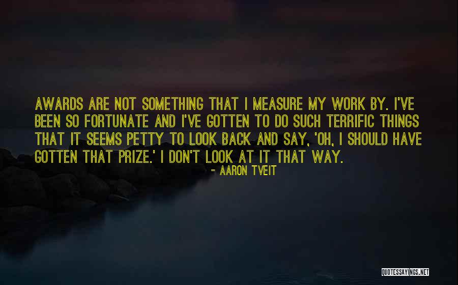 Aaron Tveit Quotes 1653052 Aaron Tveit Quotes 1653052
