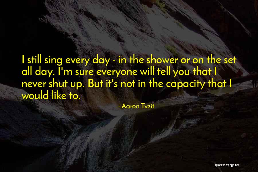 Aaron Tveit Quotes 231030 Aaron Tveit Quotes 231030