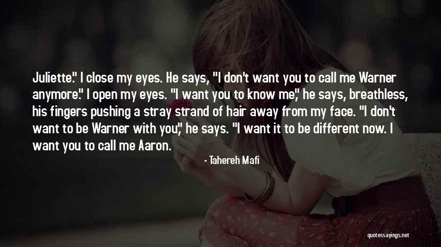 Aaron Warner Quotes By Tahereh Mafi Aaron Warner Quotes By Tahereh Mafi