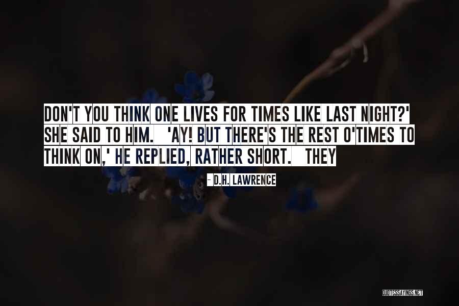 Aarona Lopez Quotes By D.H. Lawrence Aarona Lopez Quotes By D.H. Lawrence