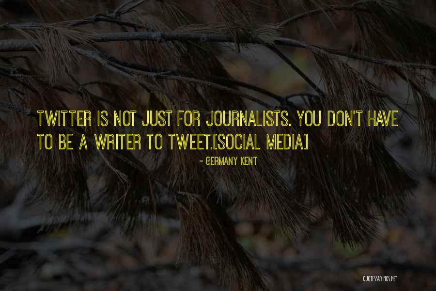 Aarosestilton Quotes By Germany Kent Aarosestilton Quotes By Germany Kent