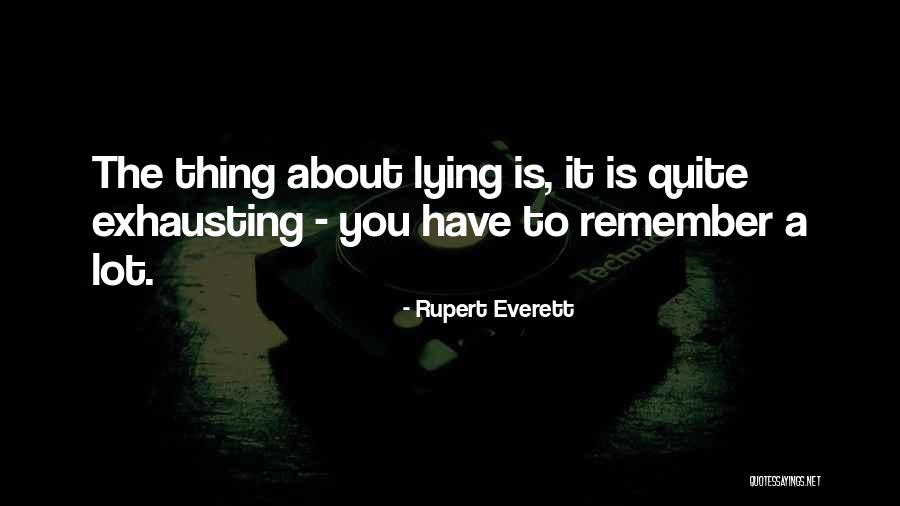 Aarsand Quotes By Rupert Everett Aarsand Quotes By Rupert Everett
