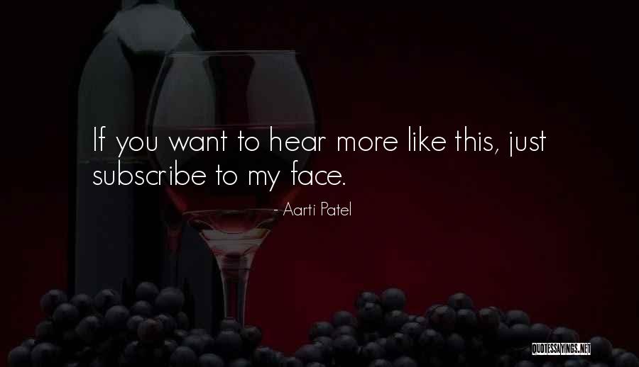 Aarti Patel Quotes 74609 Aarti Patel Quotes 74609
