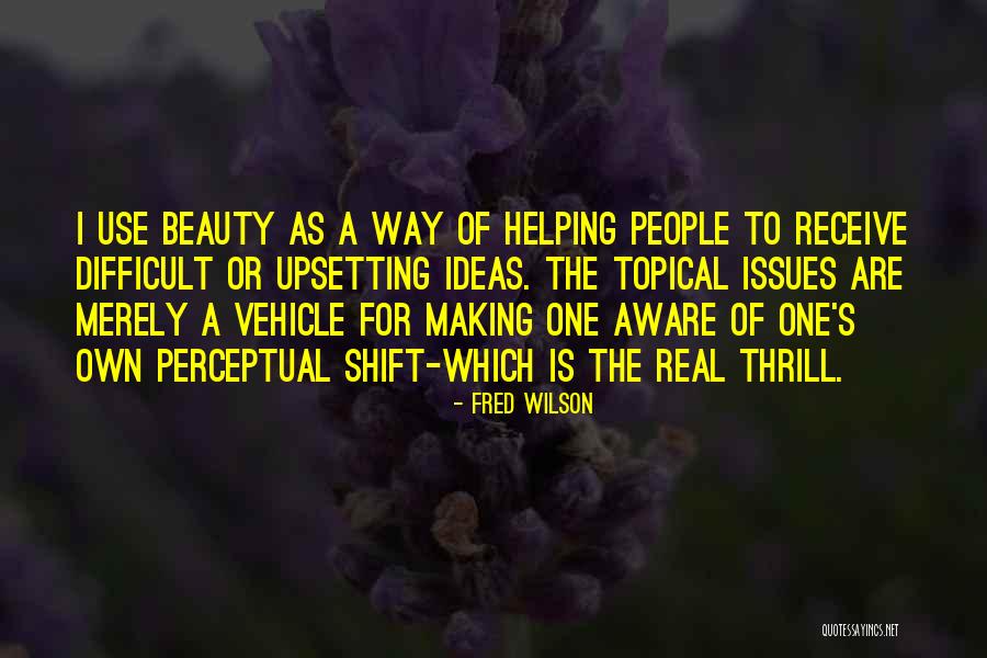 Aarti Sri Lanka Quotes By Fred Wilson Aarti Sri Lanka Quotes By Fred Wilson
