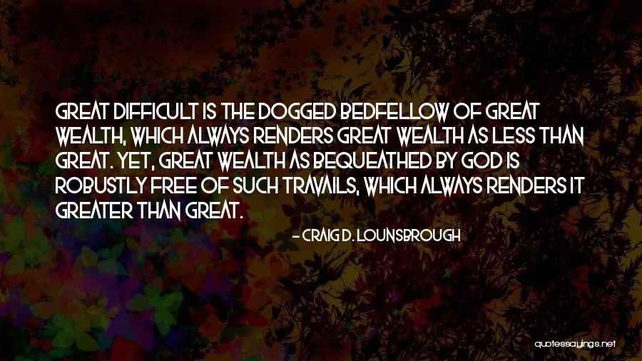 Aarvik Quotes By Craig D. Lounsbrough Aarvik Quotes By Craig D. Lounsbrough