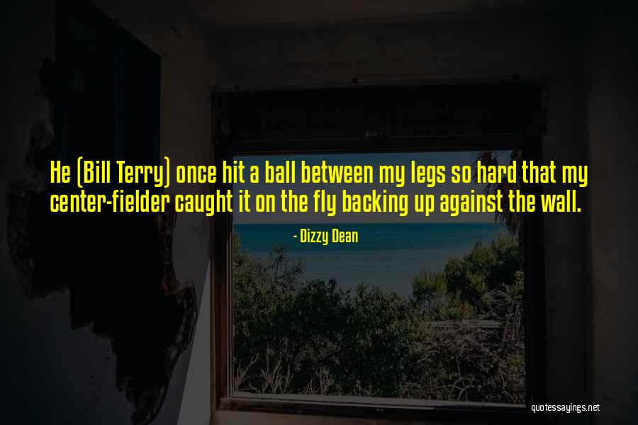 Aaryn Williams Quotes By Dizzy Dean Aaryn Williams Quotes By Dizzy Dean