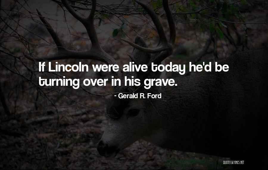 Aaryn Williams Quotes By Gerald R. Ford Aaryn Williams Quotes By Gerald R. Ford