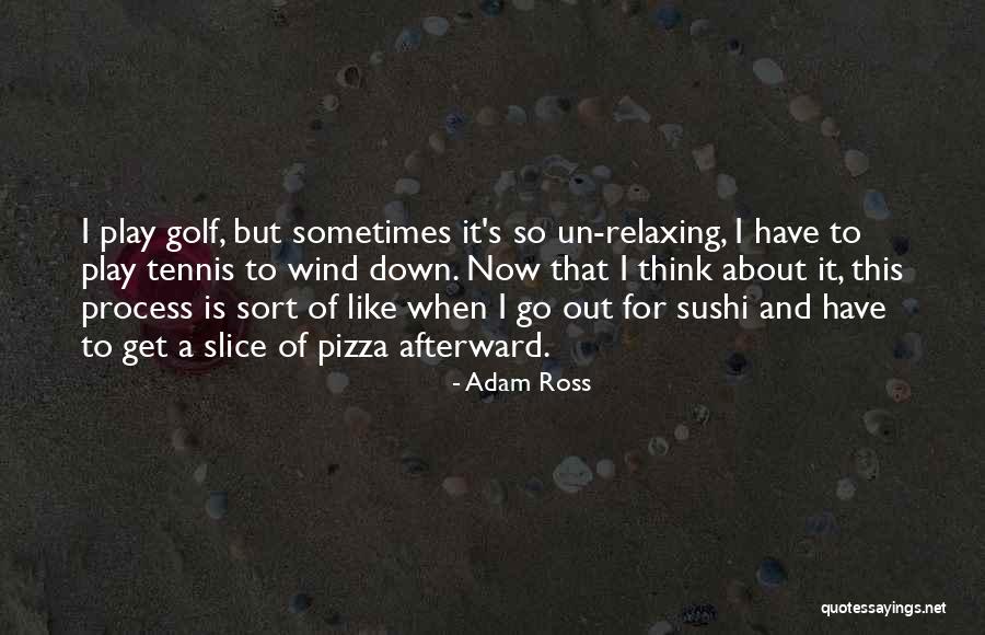 Aashayattorkoru Quotes By Adam Ross Aashayattorkoru Quotes By Adam Ross