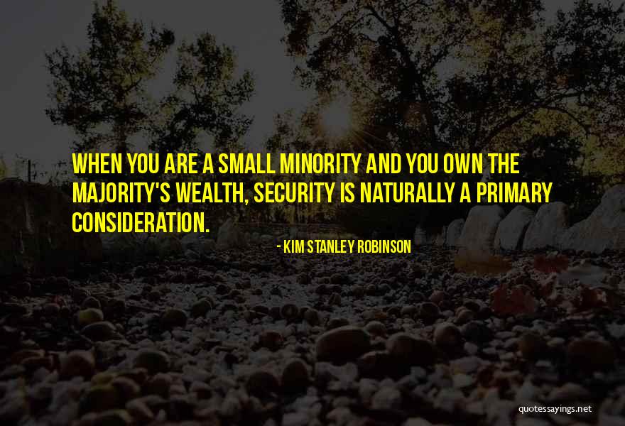 Aashritha Homes Quotes By Kim Stanley Robinson Aashritha Homes Quotes By Kim Stanley Robinson