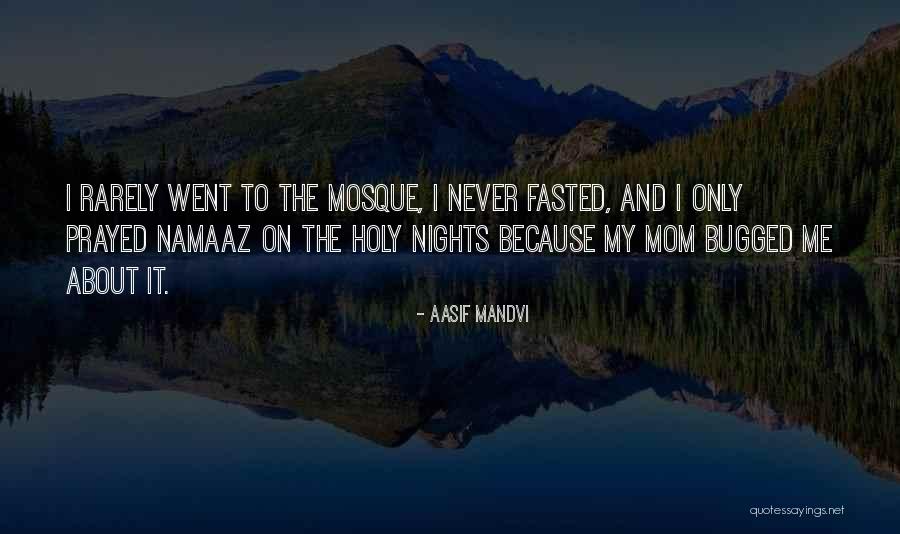 Aasif Mandvi Quotes 1231032 Aasif Mandvi Quotes 1231032