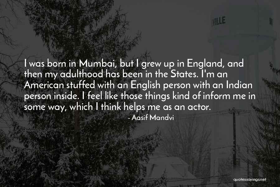 Aasif Mandvi Quotes 1396822 Aasif Mandvi Quotes 1396822
