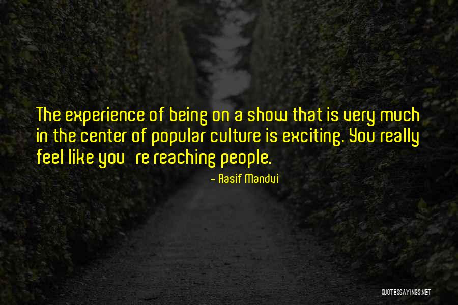 Aasif Mandvi Quotes 1576323 Aasif Mandvi Quotes 1576323