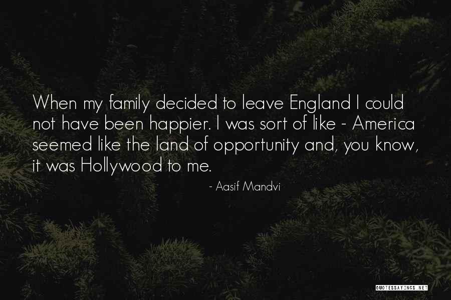 Aasif Mandvi Quotes 209736 Aasif Mandvi Quotes 209736