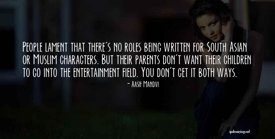 Aasif Mandvi Quotes 741926 Aasif Mandvi Quotes 741926