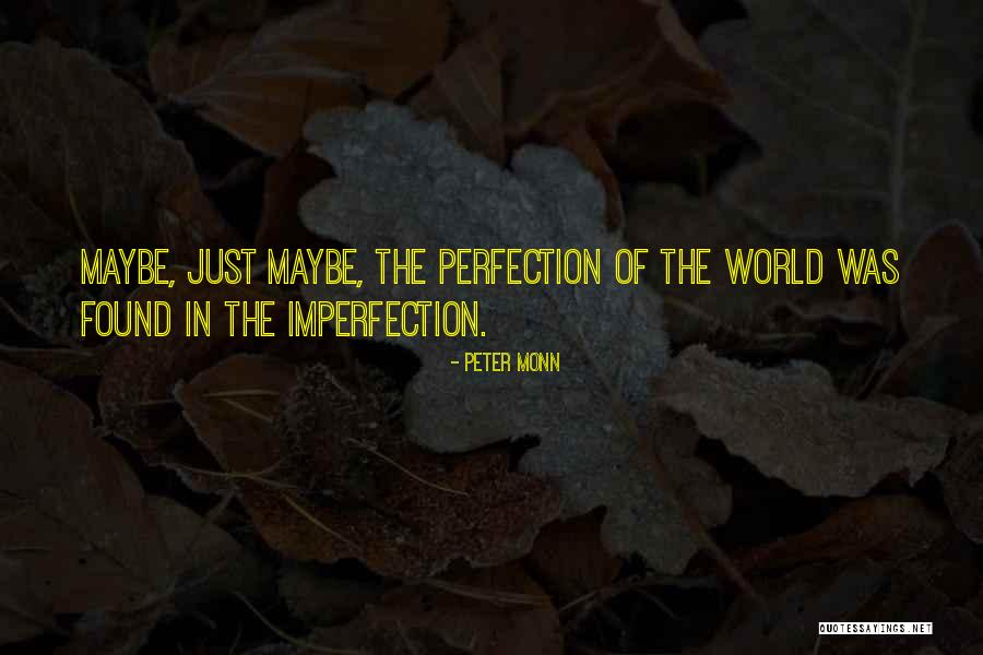 Aatanki Quotes By Peter Monn Aatanki Quotes By Peter Monn