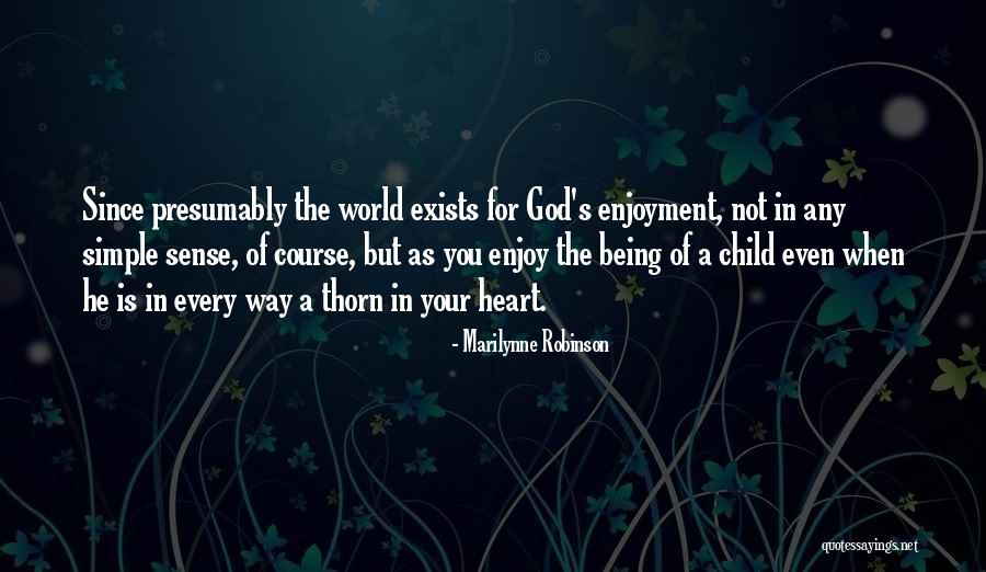 Aathma Wellness Quotes By Marilynne Robinson Aathma Wellness Quotes By Marilynne Robinson