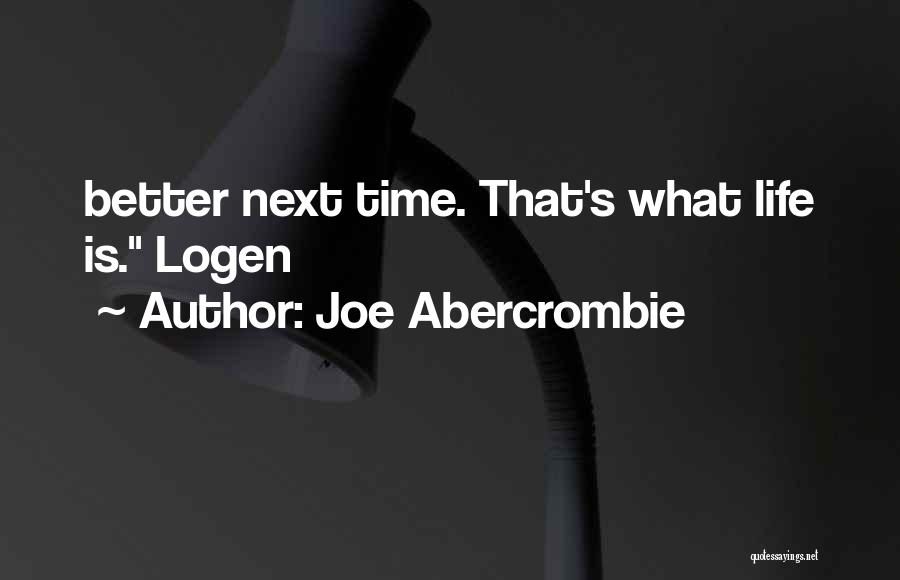 Aati Quotes By Joe Abercrombie