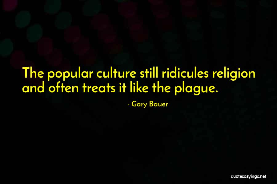 Aaton Xtera Quotes By Gary Bauer Aaton Xtera Quotes By Gary Bauer