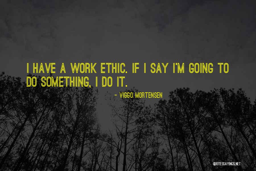 Aau Coaches Quotes By Viggo Mortensen Aau Coaches Quotes By Viggo Mortensen