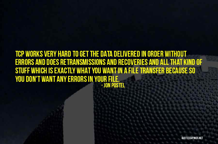 Aaugh Quotes By Jon Postel Aaugh Quotes By Jon Postel
