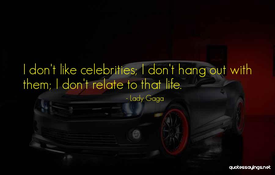 Aavesam Quotes By Lady Gaga Aavesam Quotes By Lady Gaga