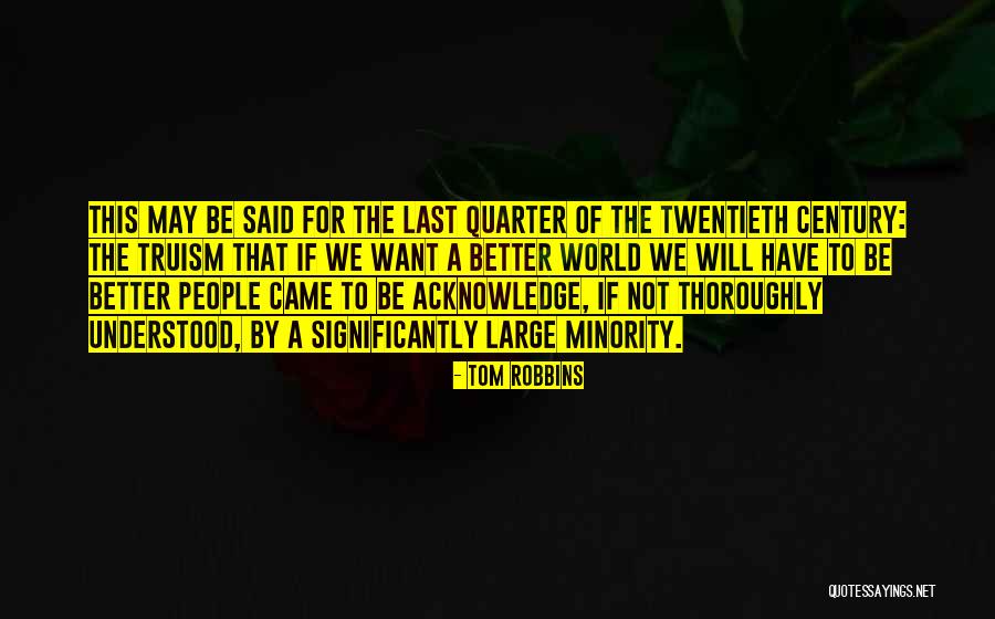Aawayin Quotes By Tom Robbins Aawayin Quotes By Tom Robbins