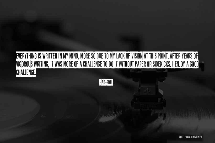 Ab-Soul Quotes 537718 Ab-Soul Quotes 537718